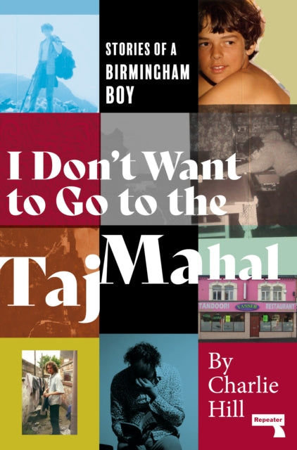 Book cover of: I Don't Want to Go to the Taj Mahal. By: Charlie Hill