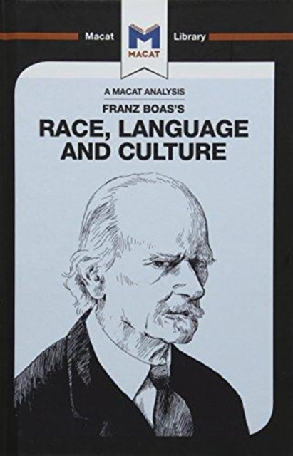 Book cover of: Analysis of Franz Boas's Race, Language and Culture. By: Anna  Seiferle-Valencia
