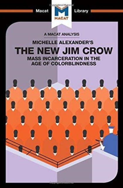 Book cover of: New Jim Crow. By: Ryan Moore