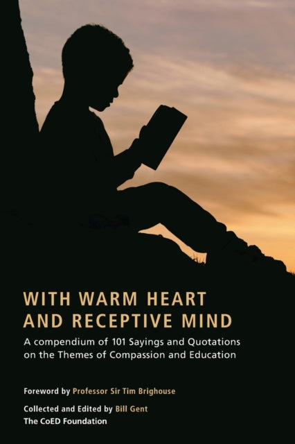 Book cover of: With Warm Heart and Reflective Mind