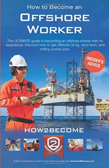 Book cover of: How to Become an Offshore Worker