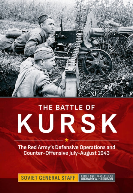 Book cover of: The Battle of Kursk. By: Richard Harrison