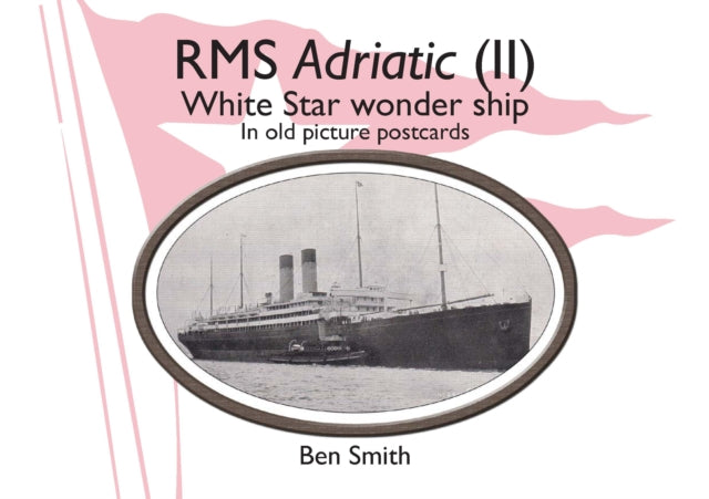 Book cover of: RMS Adriatic (II)