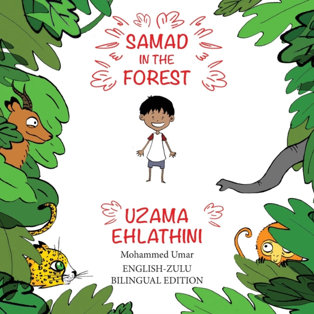 Book cover of: Samad in the Forest ( English-Zulu Bilingual Edition)