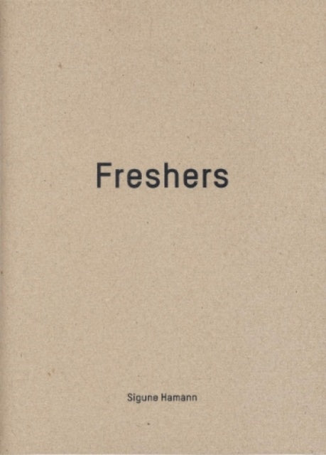 Book cover of: Freshers