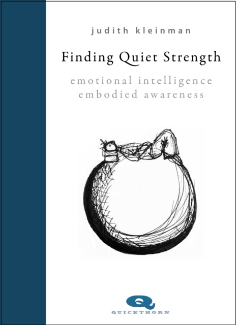 Book cover of: Finding Quiet Strength. By: Judith Kleinman