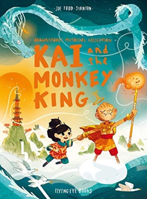 Book cover of: Kai and the Monkey King