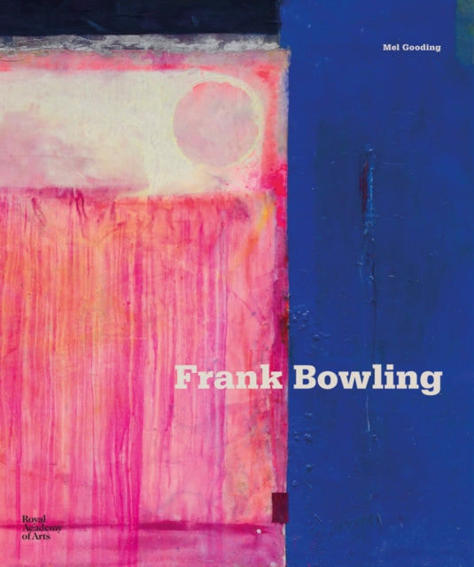 Book cover of: Frank Bowling. By: Frank Bowling