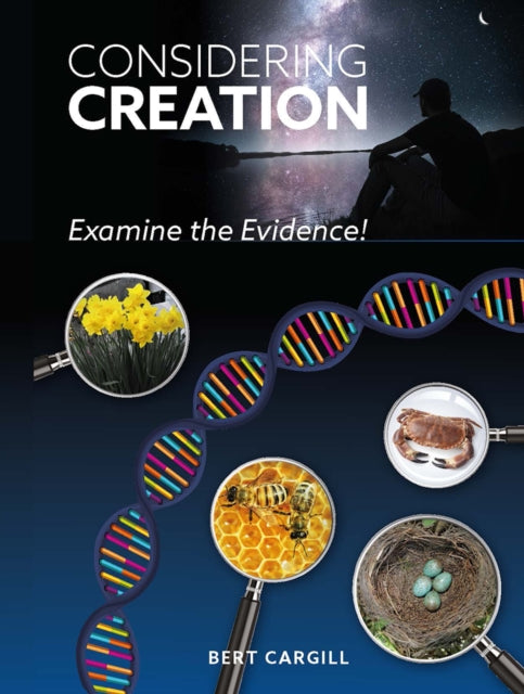 Book cover of: Considering Creation. By: Bert Cargill