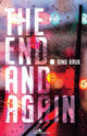 Book cover of: End. And Again. By: BAUK