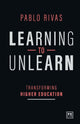 Book cover of: Learning to Unlearn. By: Pablo Rivas