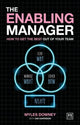 Book cover of: Enabling Manager. By: Myles Downey