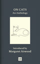 On Cats, An Anthology 9781912559329 Margaret Atwood