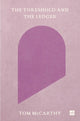 Threshold and the Ledger 9781912559671 Tom McCarthy
