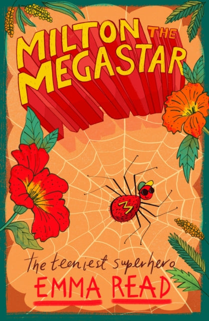 Book cover of: Milton the Megastar. By: Emma Read