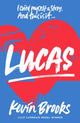 Book cover of: Lucas (2019 reissue). By: Kevin Brooks