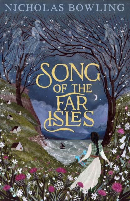 Book cover of: Song of the Far Isles. By: Nicholas Bowling