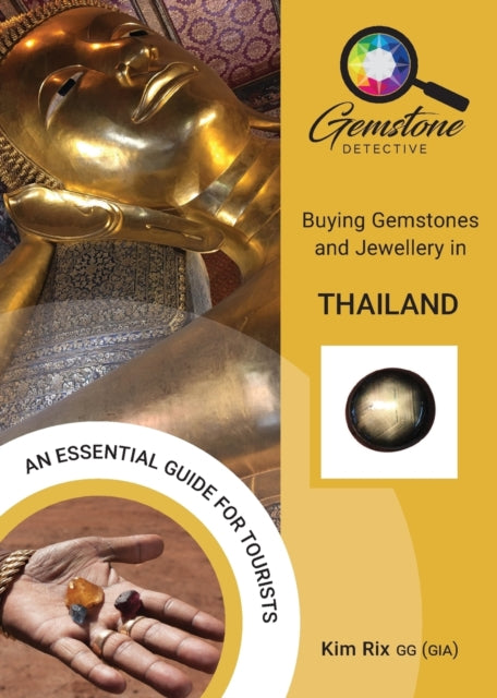 Book cover of: Gemstone Detective: Buying Gemstones and Jewellery in Thailand. By: Kim Rix