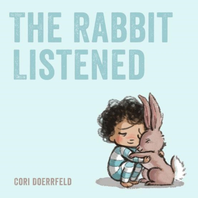 Rabbit Listened 9781912650149 DOERRFELD, CORI