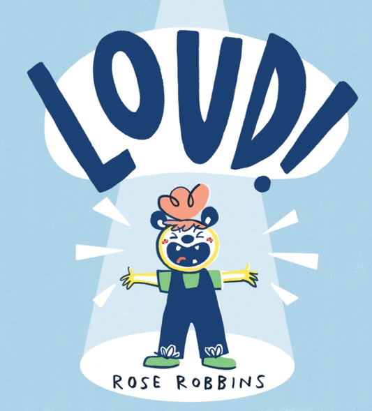 Loud! 9781912650873 Rose Robbins
