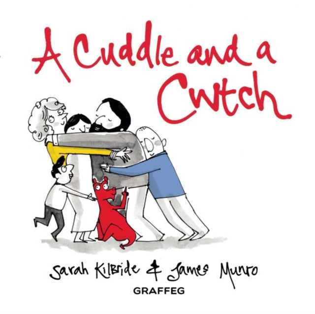 Book cover of: Cuddle and a Cwtch. By: Sarah KilBride