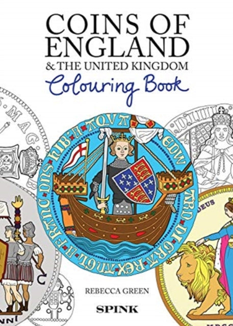 Book cover of: Coins of England Colouring Book. By: Rebecca Green