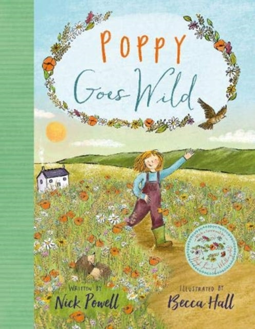 Book cover of: Poppy Goes Wild. By: Nick Clarke Powell