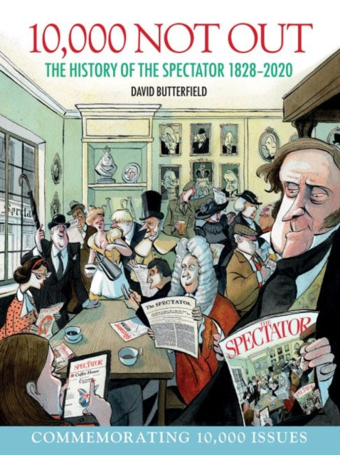 Book cover of: 10,000 Not Out. By: David Butterfield