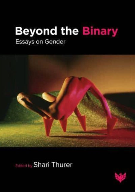 Book cover of: Beyond the Binary: Essays on Gender. By: THURER