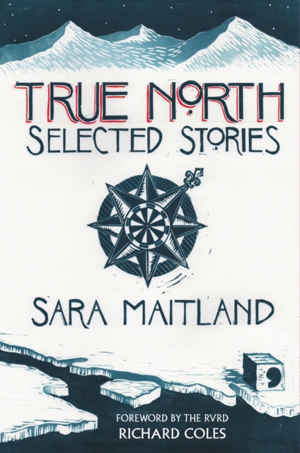 Book cover of: True North. By: MAITLAND