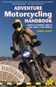 Book cover of: Adventure Motorcycling Handbook Trailblazer Guide. By: Chris Scott