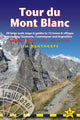 Book cover of: Tour du Mont Blanc Trailblazer Guide. By: Jim Manthorpe