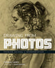 Book cover of: Drawing From Photos. By: Patrick J. Jones