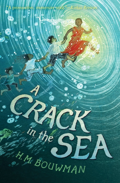 Crack in the Sea 9781912745067 H. M. Bouwman