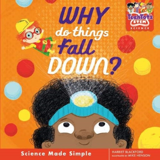 Book cover of: Why do things fall down?