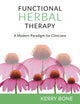 Book cover of: Functional Herbal Therapy. By: Kerry Bone