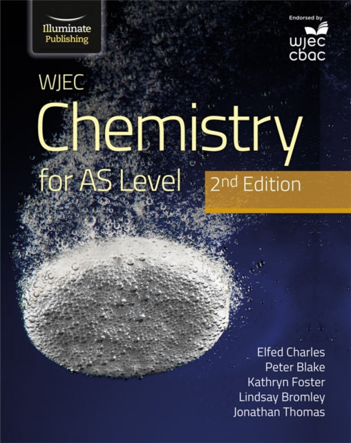Book cover of: WJEC Chemistry for AS Level Student Book: 2nd Edition. By: Elfed Charles