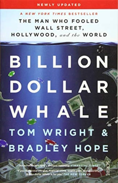 Billion Dollar Whale, the bestselling investigation into the financial fraud of the century 9781912854547 Bradley Hope