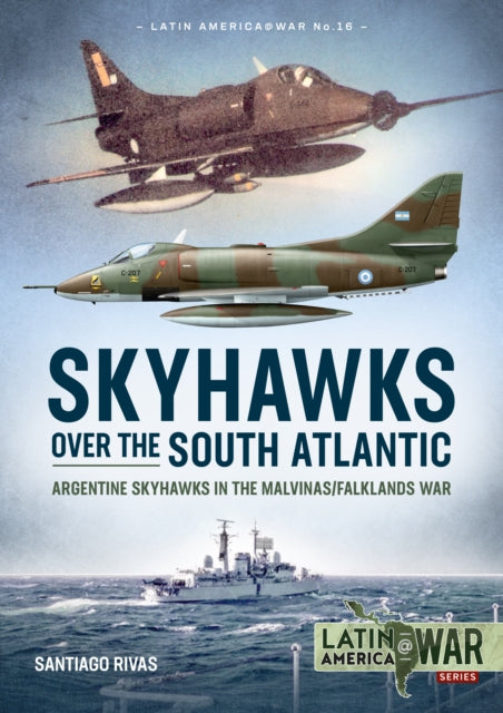 Book cover of: Skyhawks over the South Atlantic