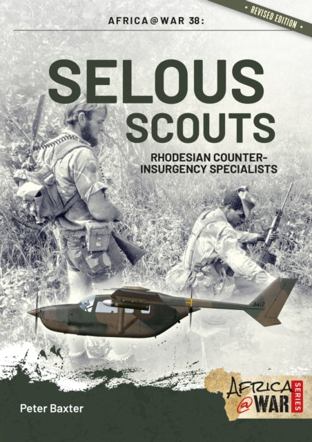 Book cover of: Selous Scouts. By: Peter Baxter