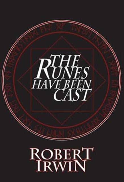 Book cover of: Runes Have Been Cast. By: Robert IRWIN