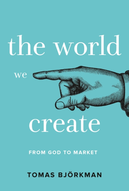 Book cover of: World We Create. By: BJORKMAN