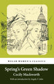 Book cover of: Spring's Green Shadow. By: Cecily Mackworth