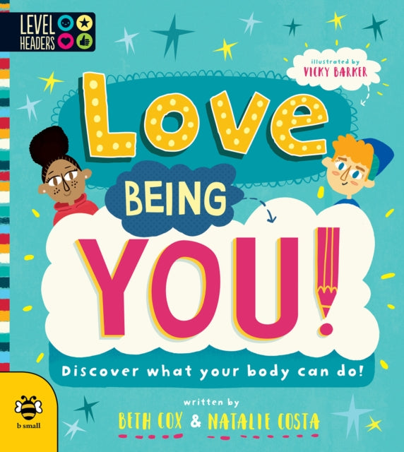 Book cover of: Love Being You!. By: Beth Cox