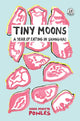 Tiny Moons, A Year of Eating in Shanghai 9781912915347 POWLES
