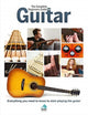 Complete Beginners Guide to The Guitar