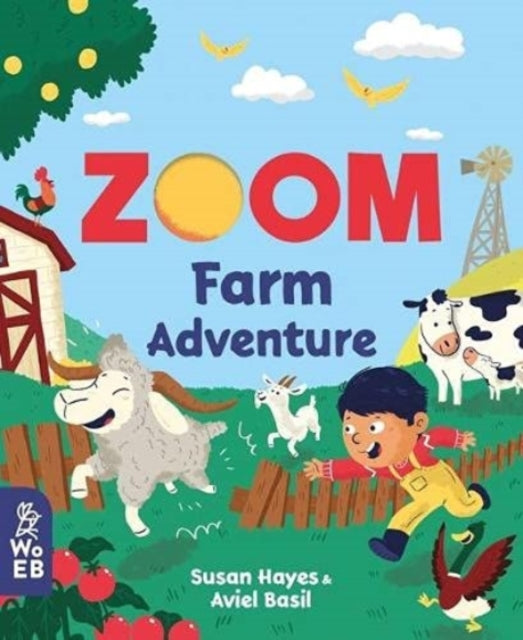 Book cover of: Zoom: Farm Adventure. By: Susan Hayes