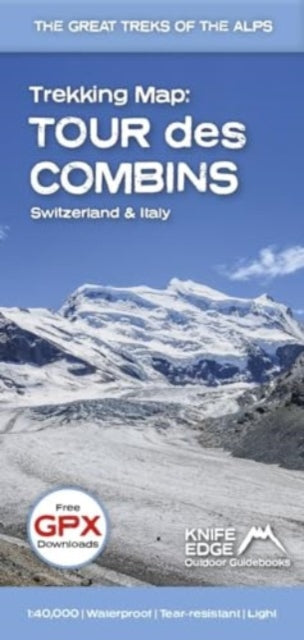 Book cover of: Trekking Map: Tour des Combins
