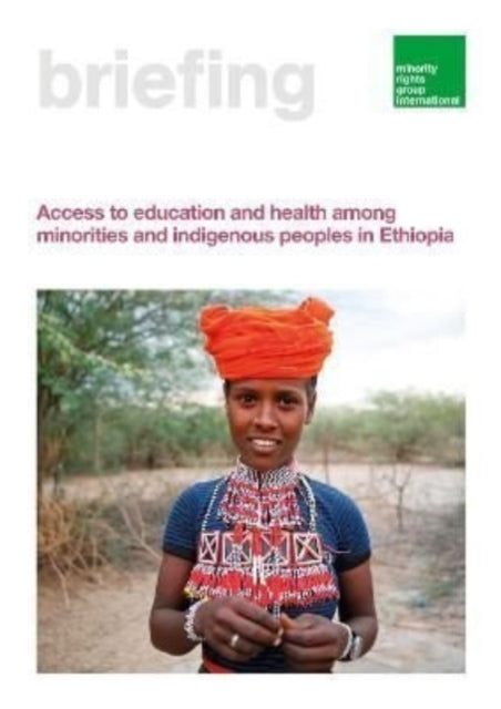 Book cover of: Access to education and health among minorities and indigenous peoples in Ethiopia