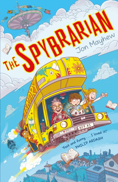 Book cover of: Spybrarian. By: Jon Mayhew